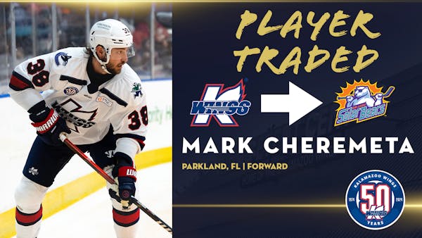 K-WINGS TRADE ROOKIE FORWARD MARK CHEREMETA TO SOLAR BEARS