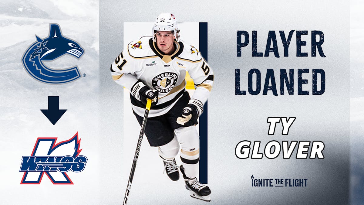 K-WINGS LOANED FORWARD TY GLOVER FROM CANUCKS