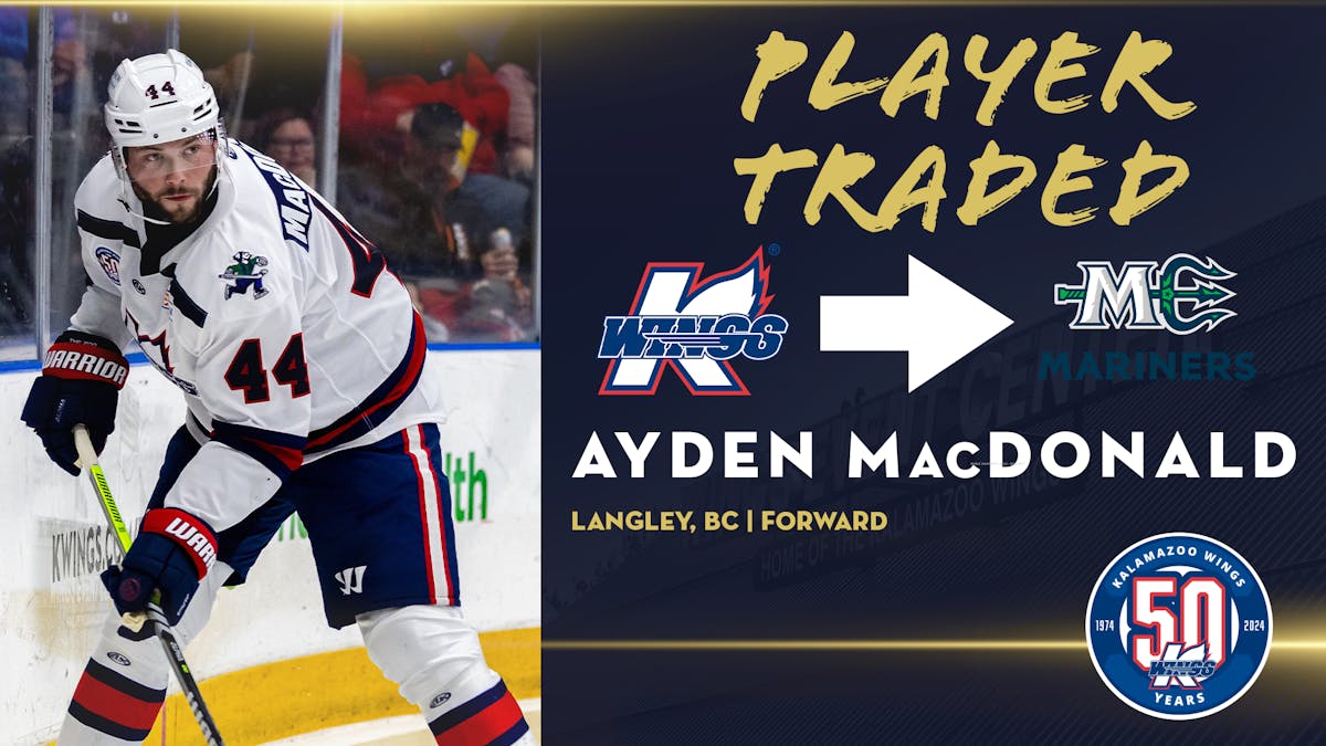 K-WINGS SEND FORWARD AYDEN MACDONALD TO MARINERS