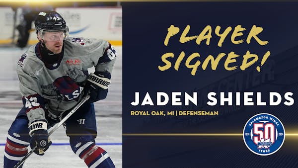 K-WINGS SIGN DEFENSEMAN JADEN SHIELDS, ADD GOALIE DYLAN MYSKIW ON PTO
