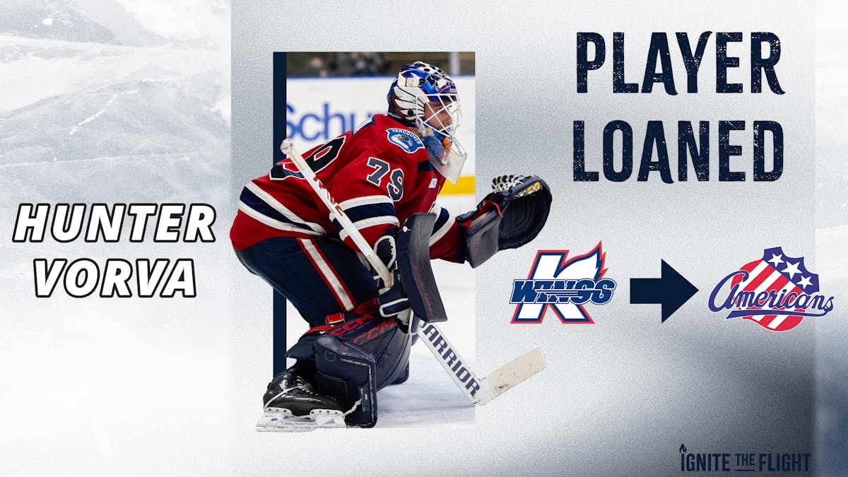 K-WINGS’ HUNTER VORVA CALLED UP BY ROCHESTER (AHL), BABIN SIGNED TO PTO