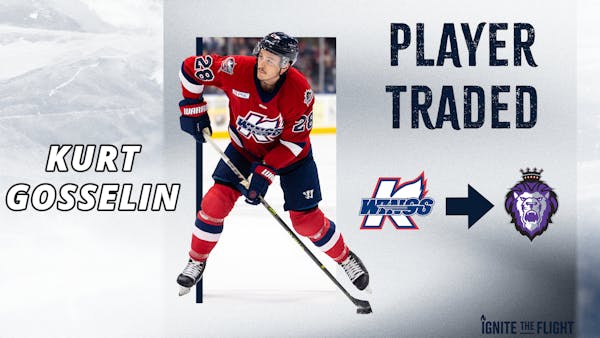 K-WINGS TRADE D-MAN KURT GOSSELIN TO ROYALS FOR FUTURES