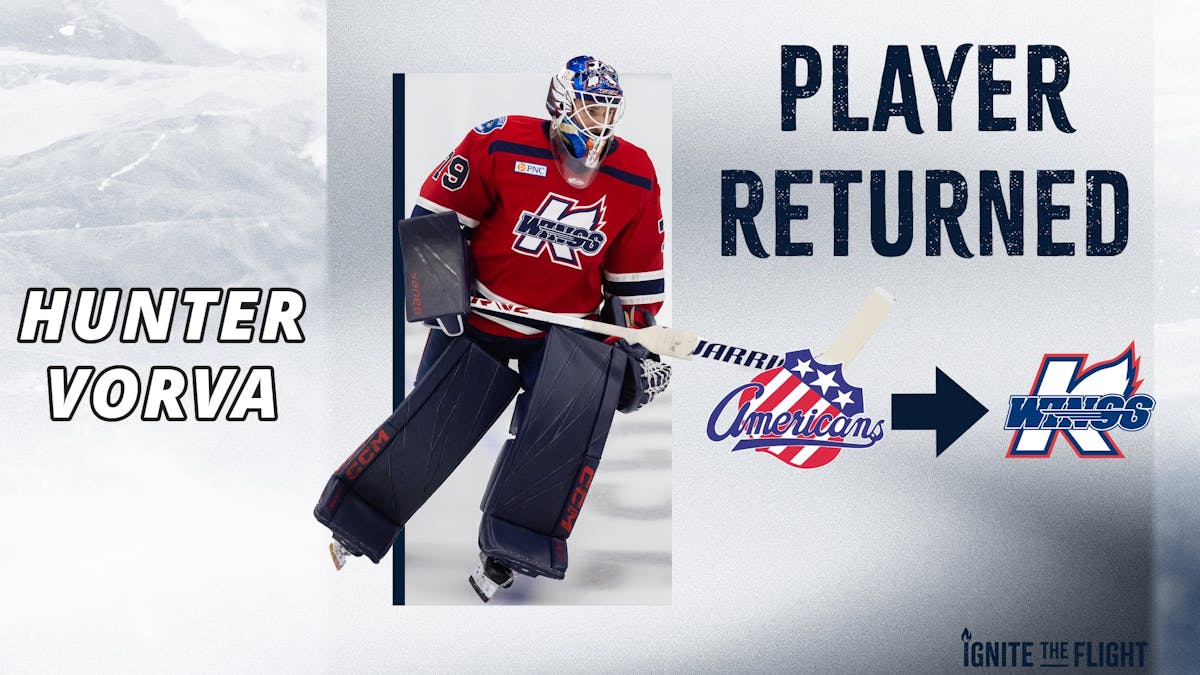 K-WINGS RECEIVE HUNTER VORVA FROM ROCHESTER (AHL)