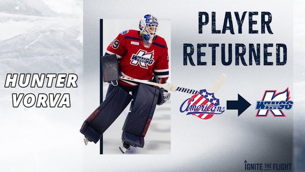 K-WINGS RECEIVE HUNTER VORVA FROM ROCHESTER (AHL)