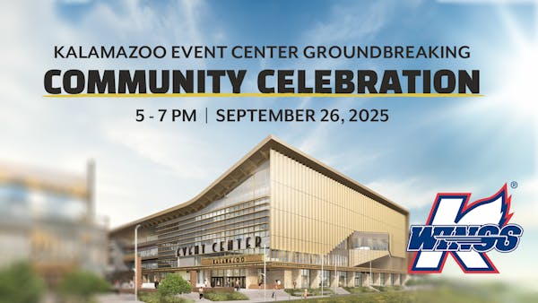 K-WINGS TO CELEBRATE FUTURE HOME IN DOWNTOWN EVENT CENTER