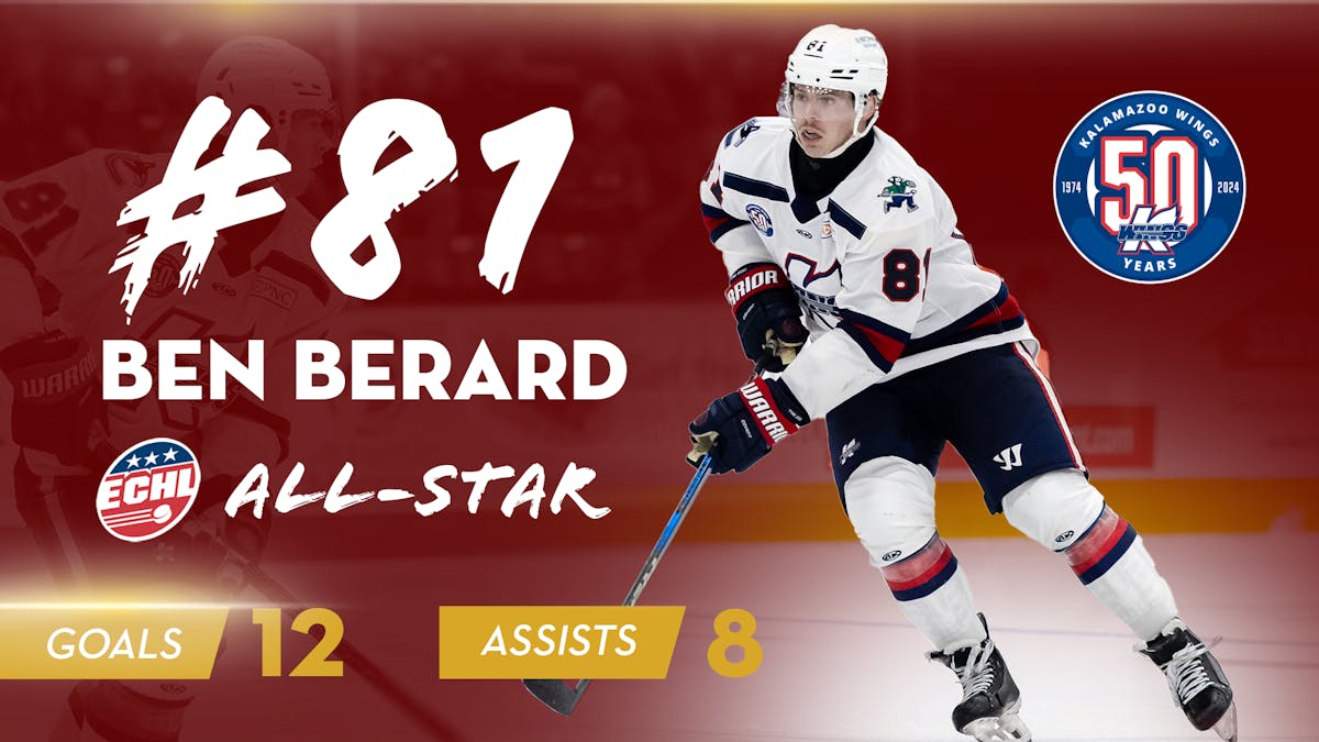 KALAMAZOO FORWARD BEN BERARD NAMED TO 2024-25 ECHL MIDSEASON ALL-STARS