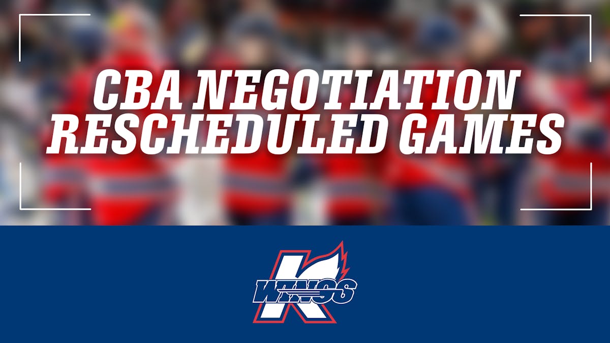K-WINGS ANNOUNCE RESCHEDULED GAMES DUE TO CBA NEGOTIATION POSTPONEMENT