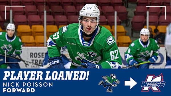 K-WINGS LOANED FORWARD NICK POISSON FROM CANUCKS (AHL)