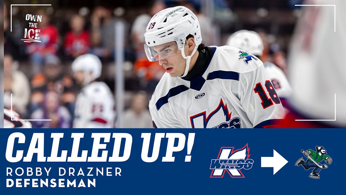 K-WINGS ROOKIE DEFENSEMAN ROBBY DRAZNER CALLED UP TO CANUCKS (AHL)