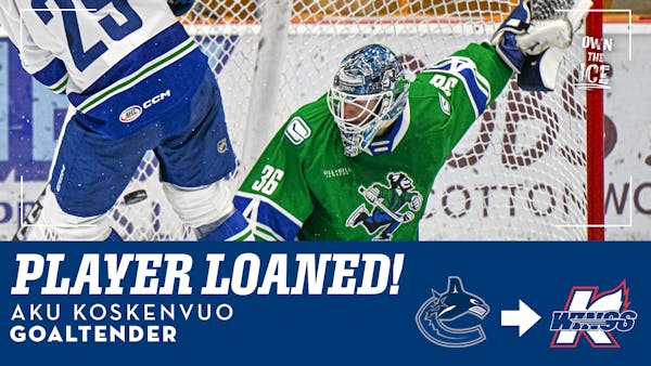 CANUCKS (NHL) ASSIGN ROOKIE GOALTENDER AKU KOSKENVUO TO K-WINGS