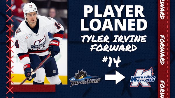 K-WINGS RECEIVE FORWARD TYLER IRVINE ON LOAN FROM MONSTERS (AHL)