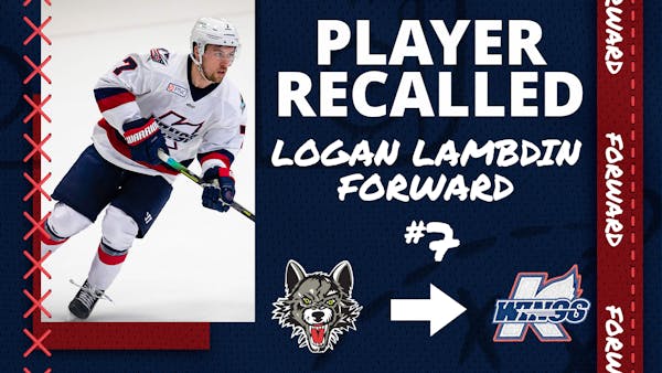K-WINGS FORWARD LOGAN LAMBDIN RECALLED FROM CHICAGO (AHL)