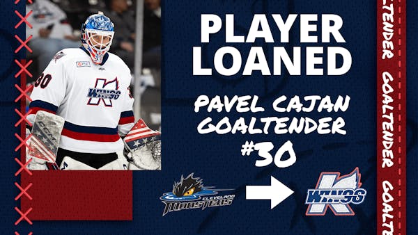 K-WINGS RECEIVE PAVEL CAJAN ON LOAN FROM MONSTERS (AHL)