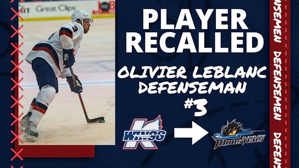 MONSTERS RECALL DEFENSEMAN OLIVIER LEBLANC