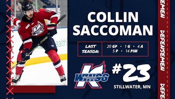 K-WINGS RE-SIGN DEFENSEMAN COLLIN SACCOMAN, SIGN JARRAD VROMAN TO PTO