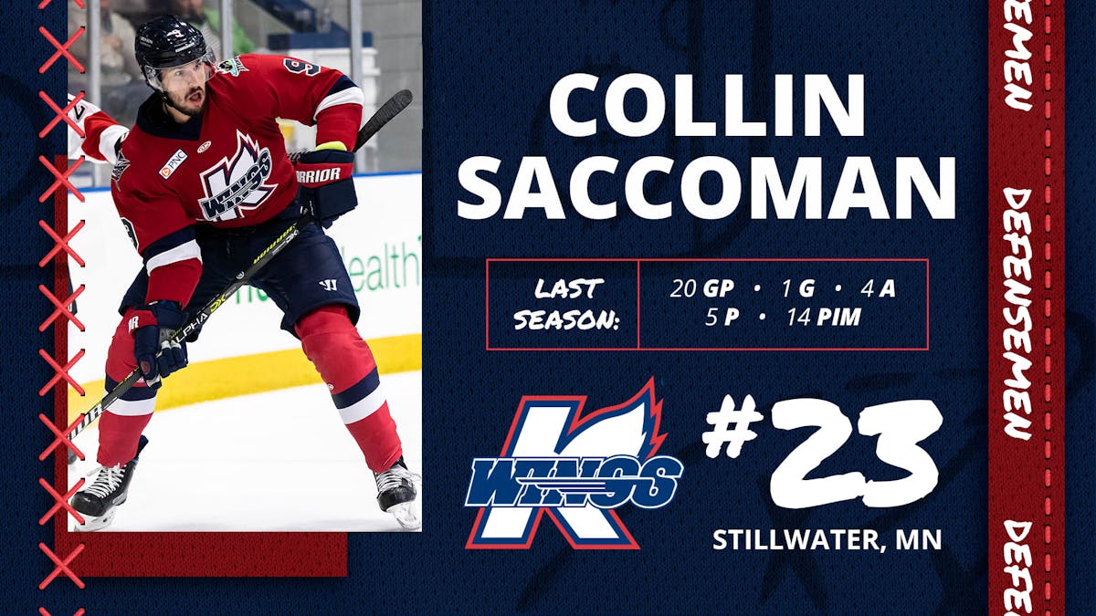 K-WINGS RE-SIGN DEFENSEMAN COLLIN SACCOMAN, SIGN JARRAD VROMAN TO PTO